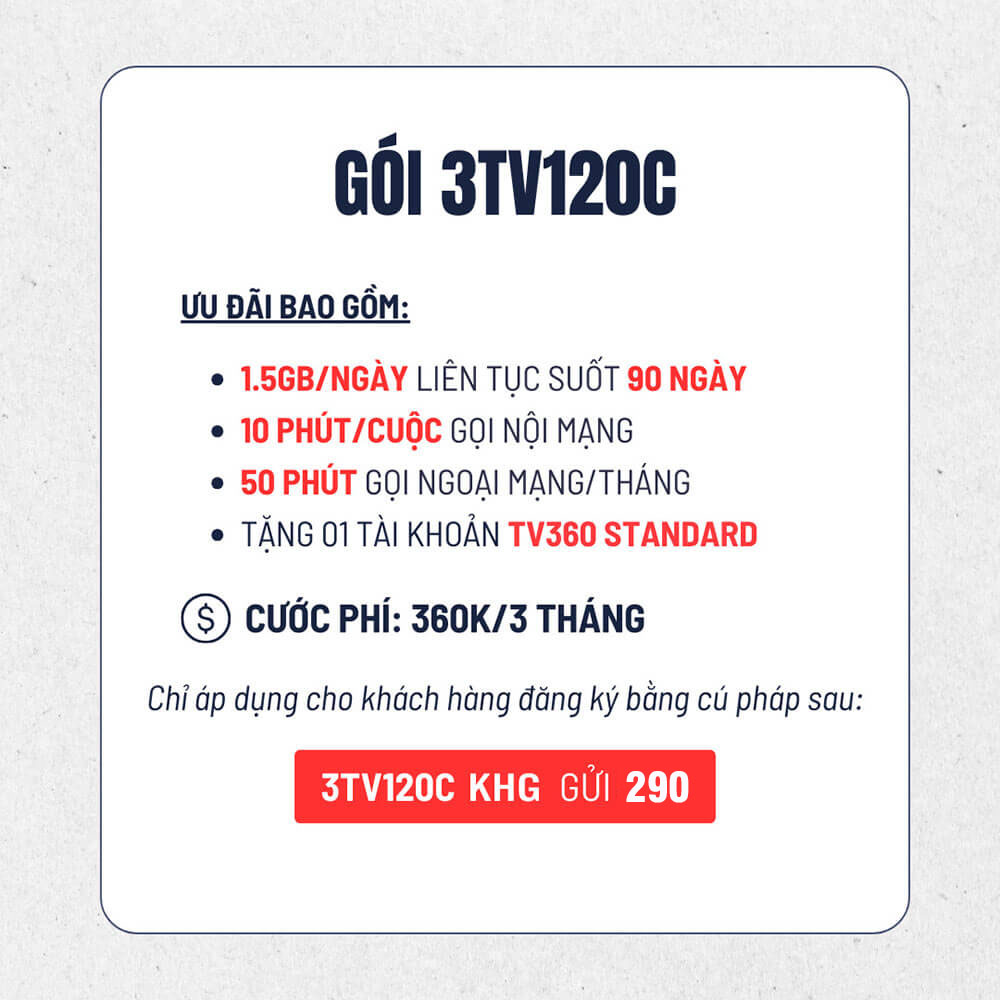 Đăng ký gói 3TV120C Viettel Có 1.5GB/ngày & TV360 Standard 3 tháng