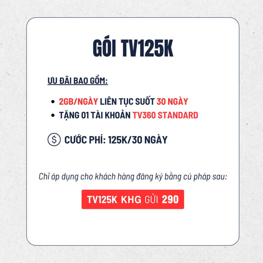 Đăng ký gói TV125K Viettel miễn phí 60GB & xem TV360 1 tháng