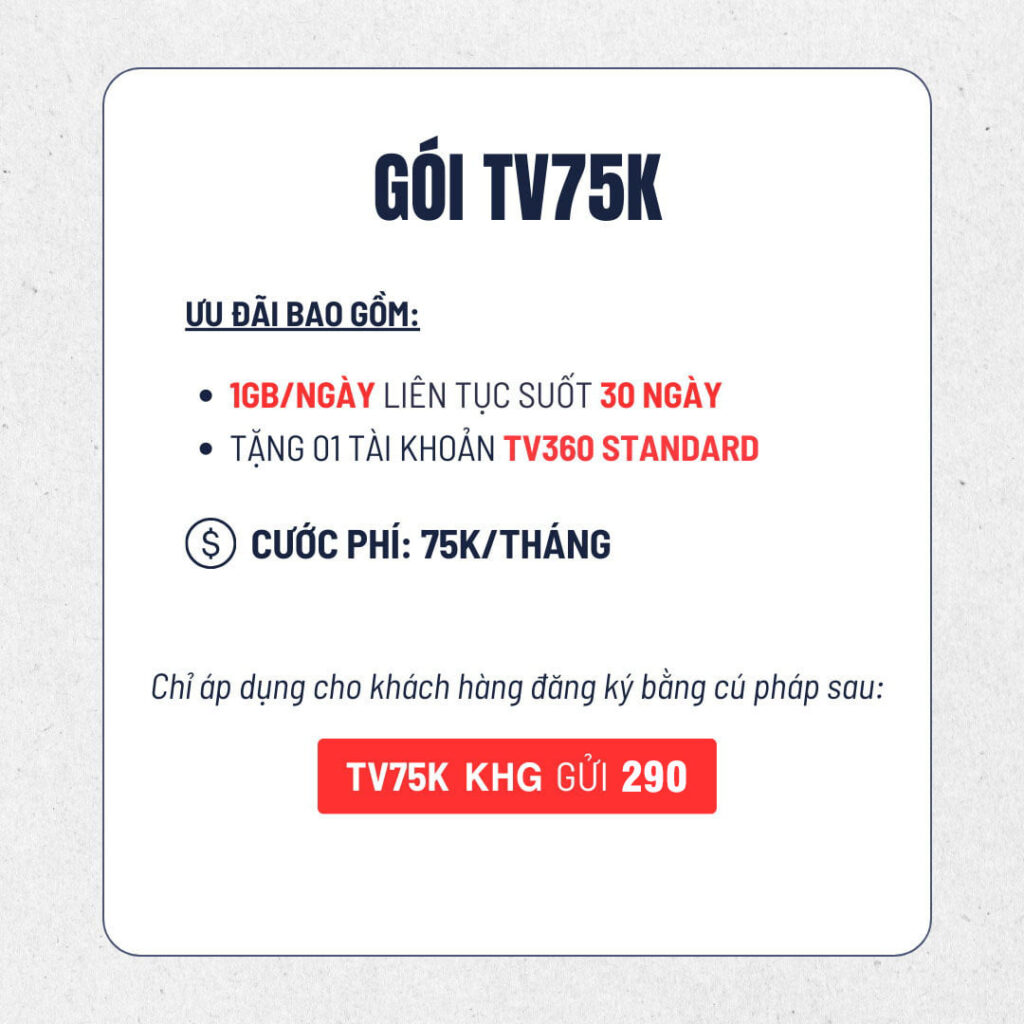 Đăng ký gói TV75K Viettel miễn phí 30GB & xem TV360 1 tháng