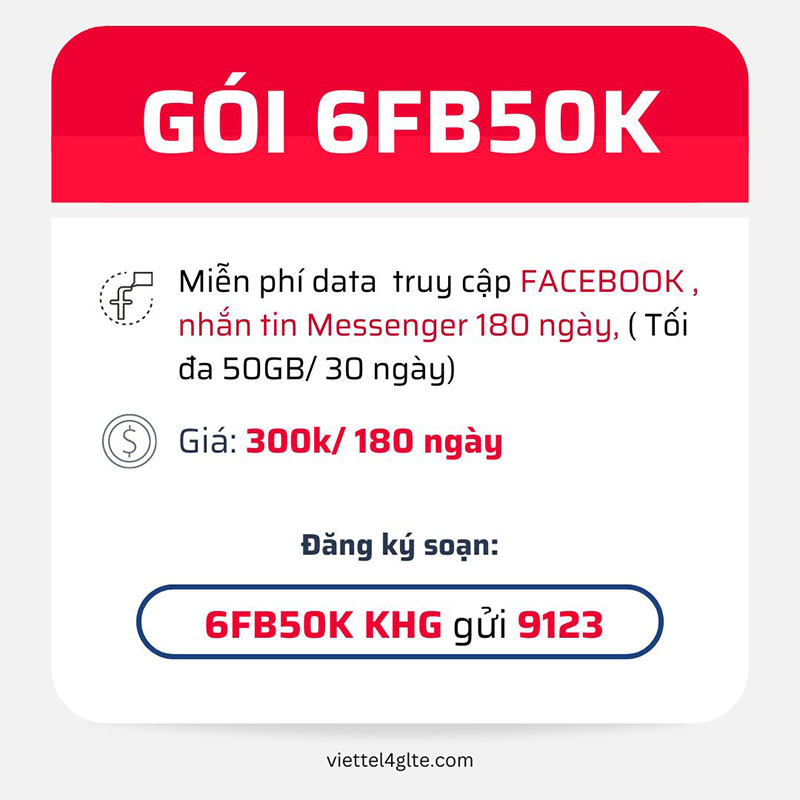 Đăng ký gói 6FB50K Viettel có 300GB Data Facebook trong 6 tháng