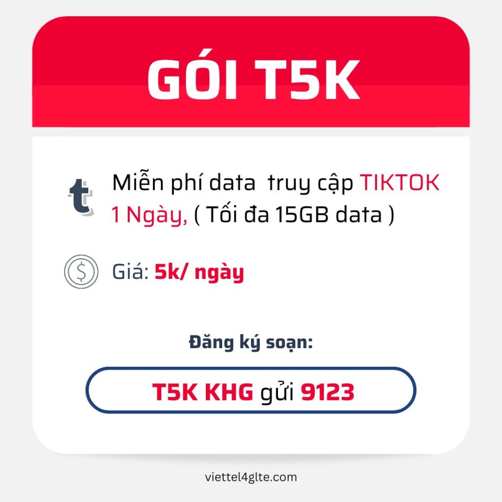 Đăng ký gói T5K Viettel miễn phí 15GB Data TikTok trong 24h