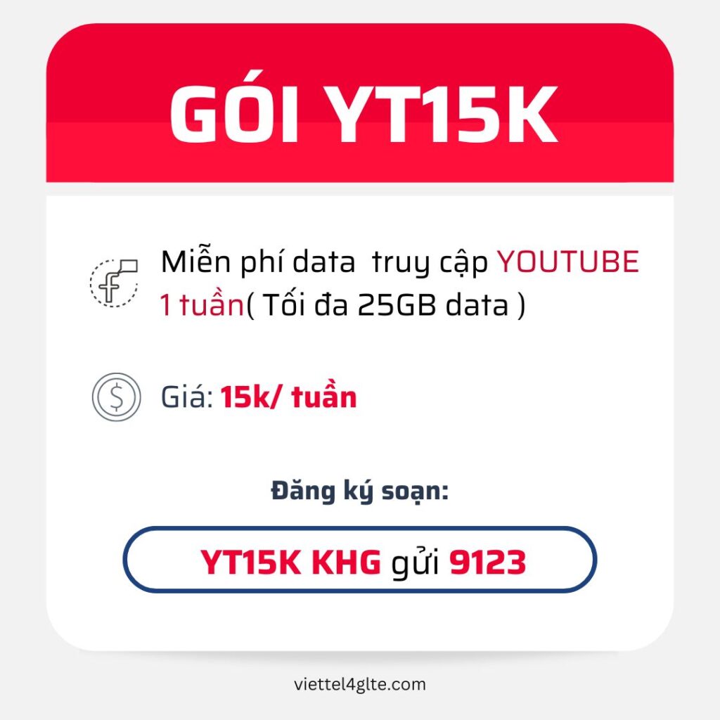 Đăng ký gói YT15K Viettel có 25GB Data Youtube trong 1 tuần