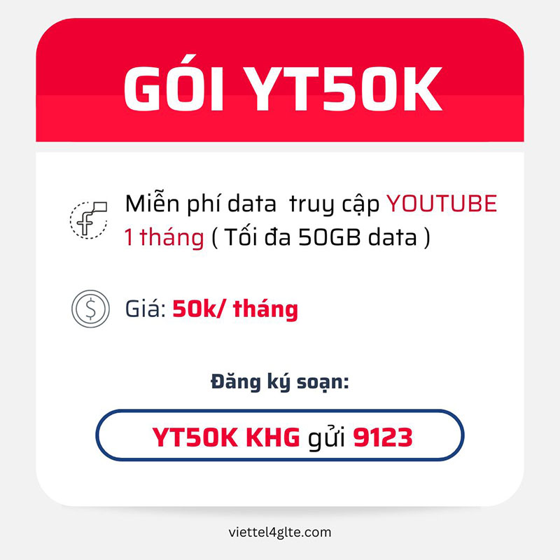 Đăng ký gói YT50K Viettel có 50GB Data Youtube trong 1 tháng