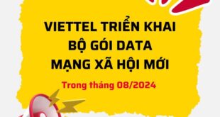 Viettel ra mắt các gói cước MXH mới cho KH trong tháng 08/2024