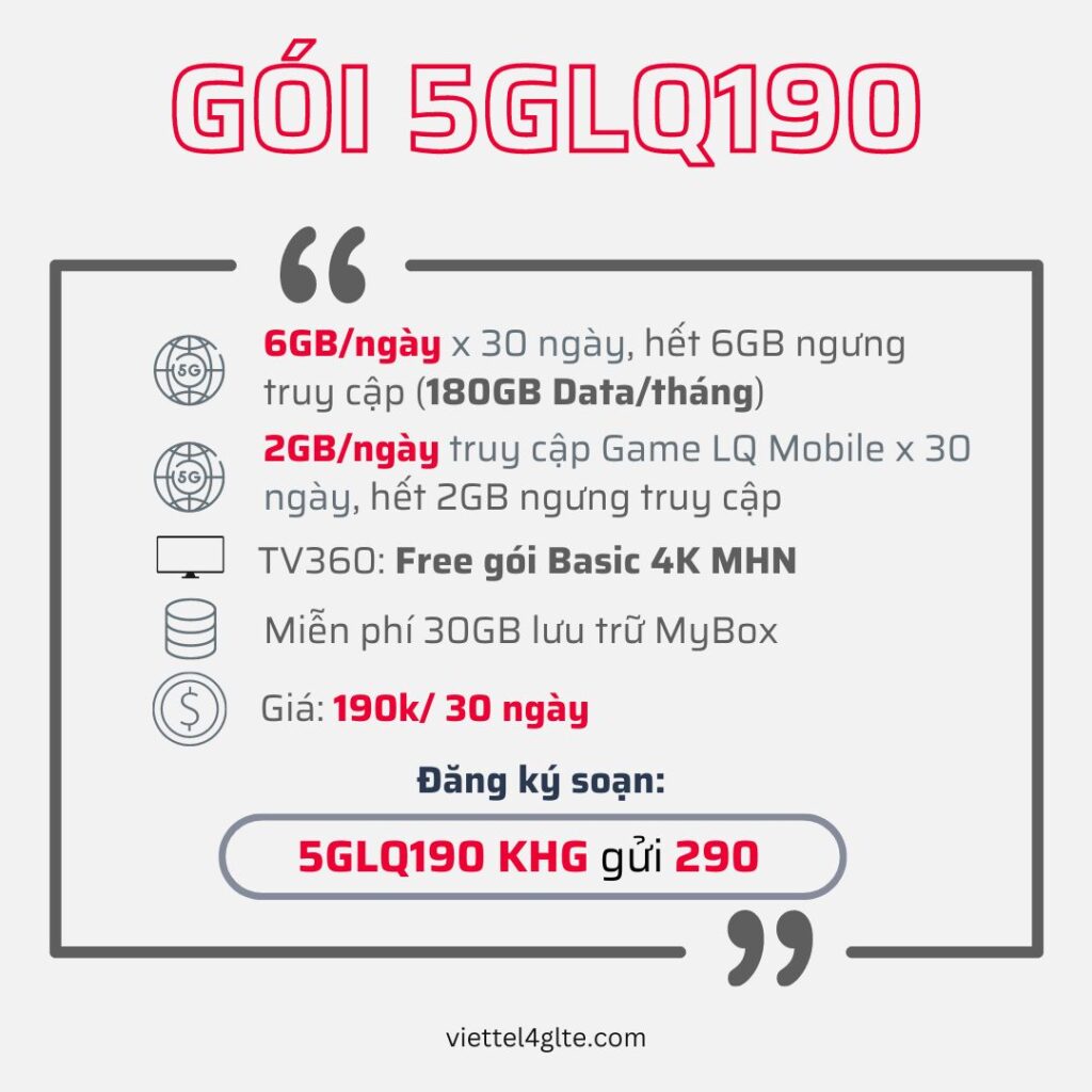 Đăng ký gói 5GLQ190 Viettel có 6GB/ngày & 60GB Data LQ Mobile