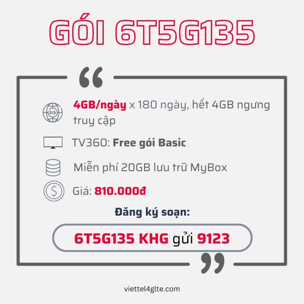 Đăng ký gói 6T5G135 Viettel có 4GB 1 ngày trong 6 tháng